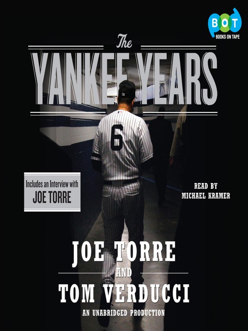 Title details for The Yankee Years by Joe Torre - Wait list